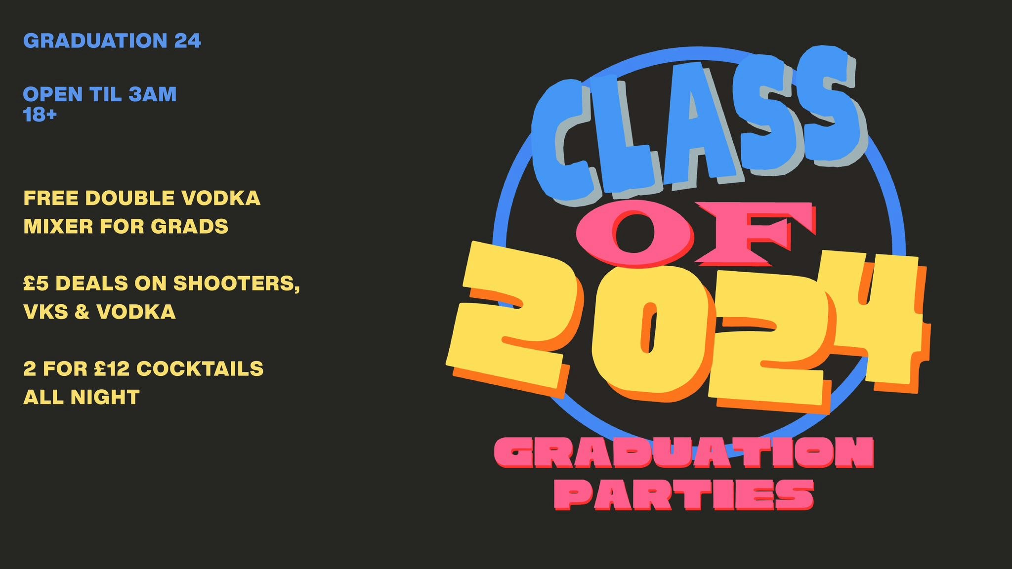 CLASS OF 2024 – GRADUATION PARTIES