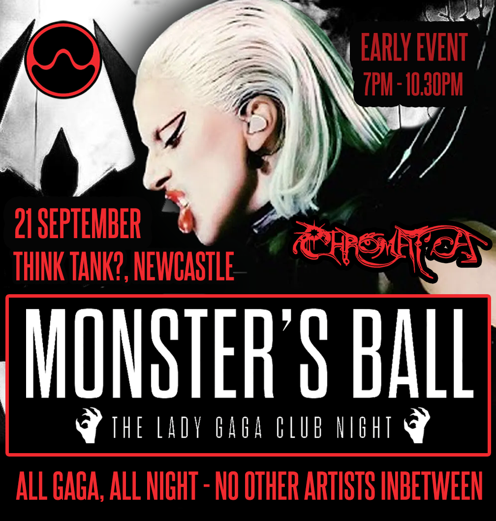 Monster’s Ball: CHROMATICA – The Lady Gaga Club Night