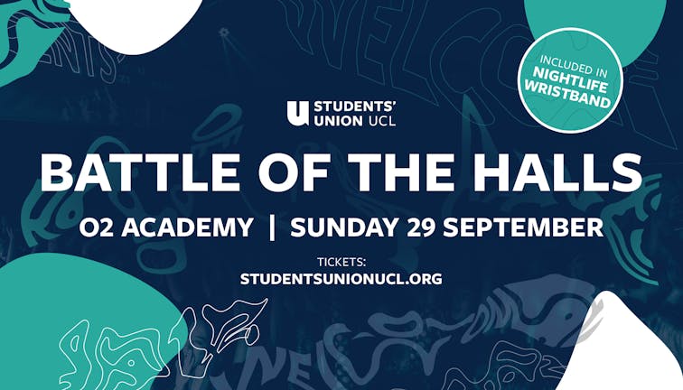 The Official UCL Freshers BATTLE OF THE HALLS 2024 at O2 Academy Islington 💪