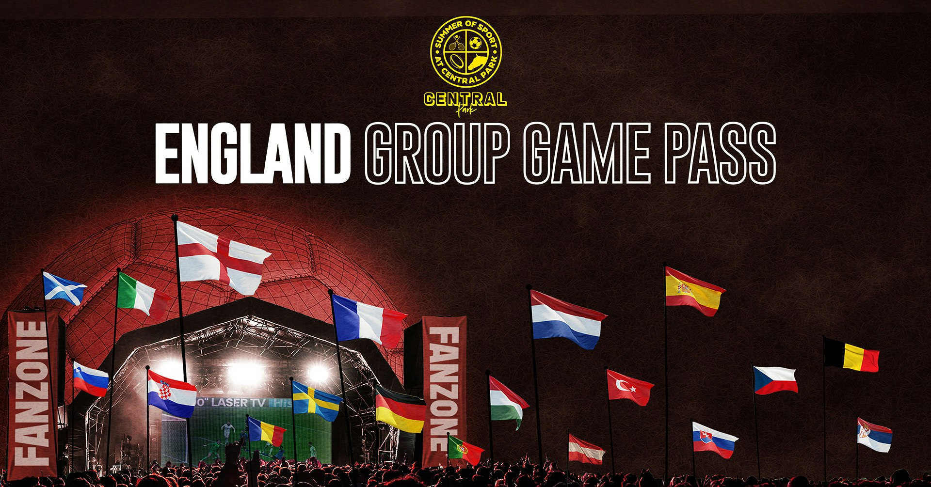 ENGLAND GROUP GAMES PASS! – CENTRAL PARK FANZONE SUNDERLAND