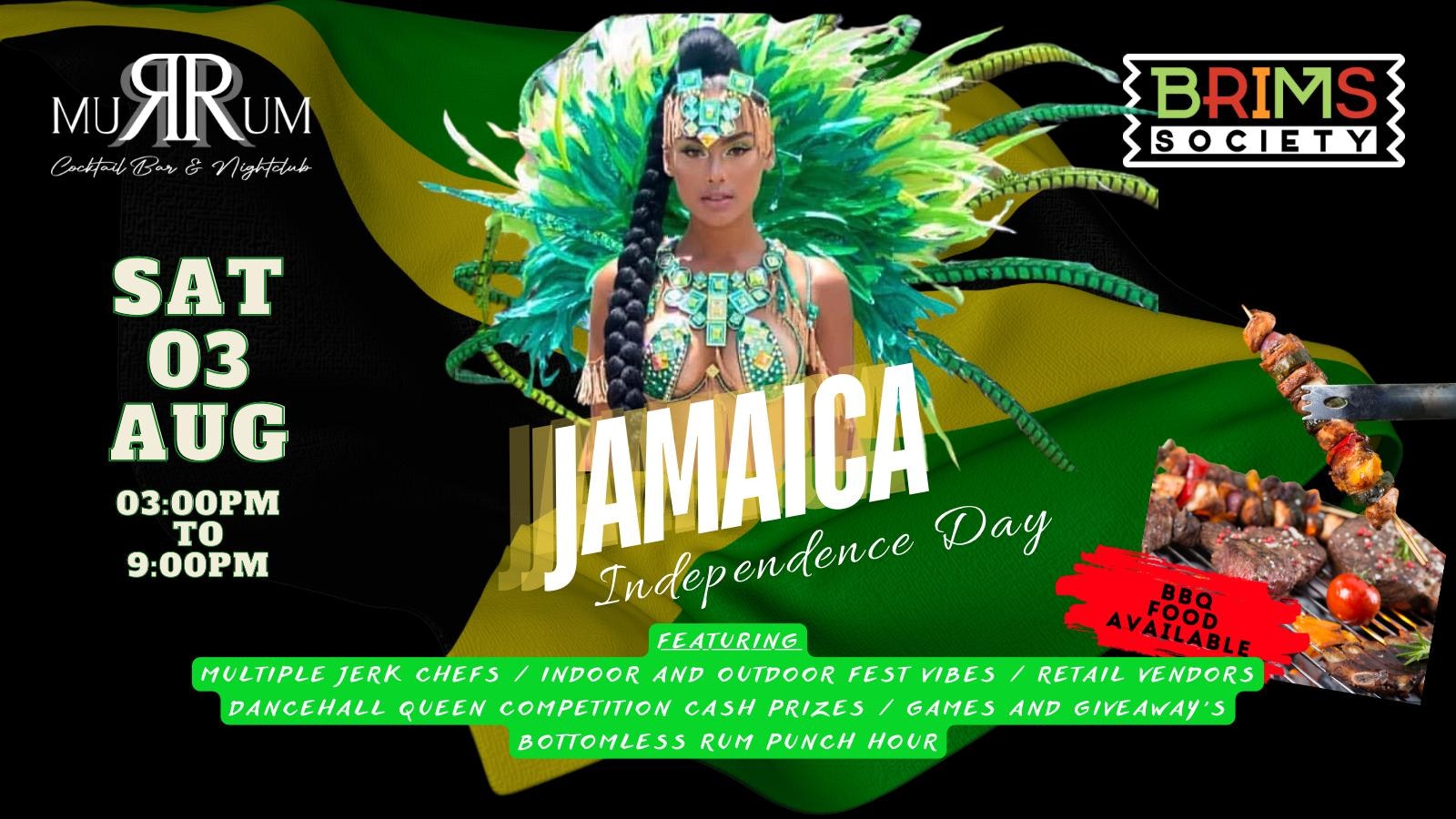 JAMAICA INDEPENDENCE DAYTIME BRUNCH / Online the tickets include entry, bottomless rum punch from 3pm – 4pm ✅ – Make sure you are ready to feast & party ☀️☀️🔥