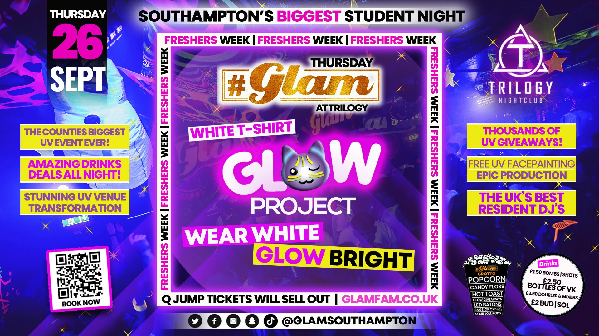 Glam – 🌟 FRESHERS GLOW PROJECT 🌟 | Southampton’s Biggest Student Night