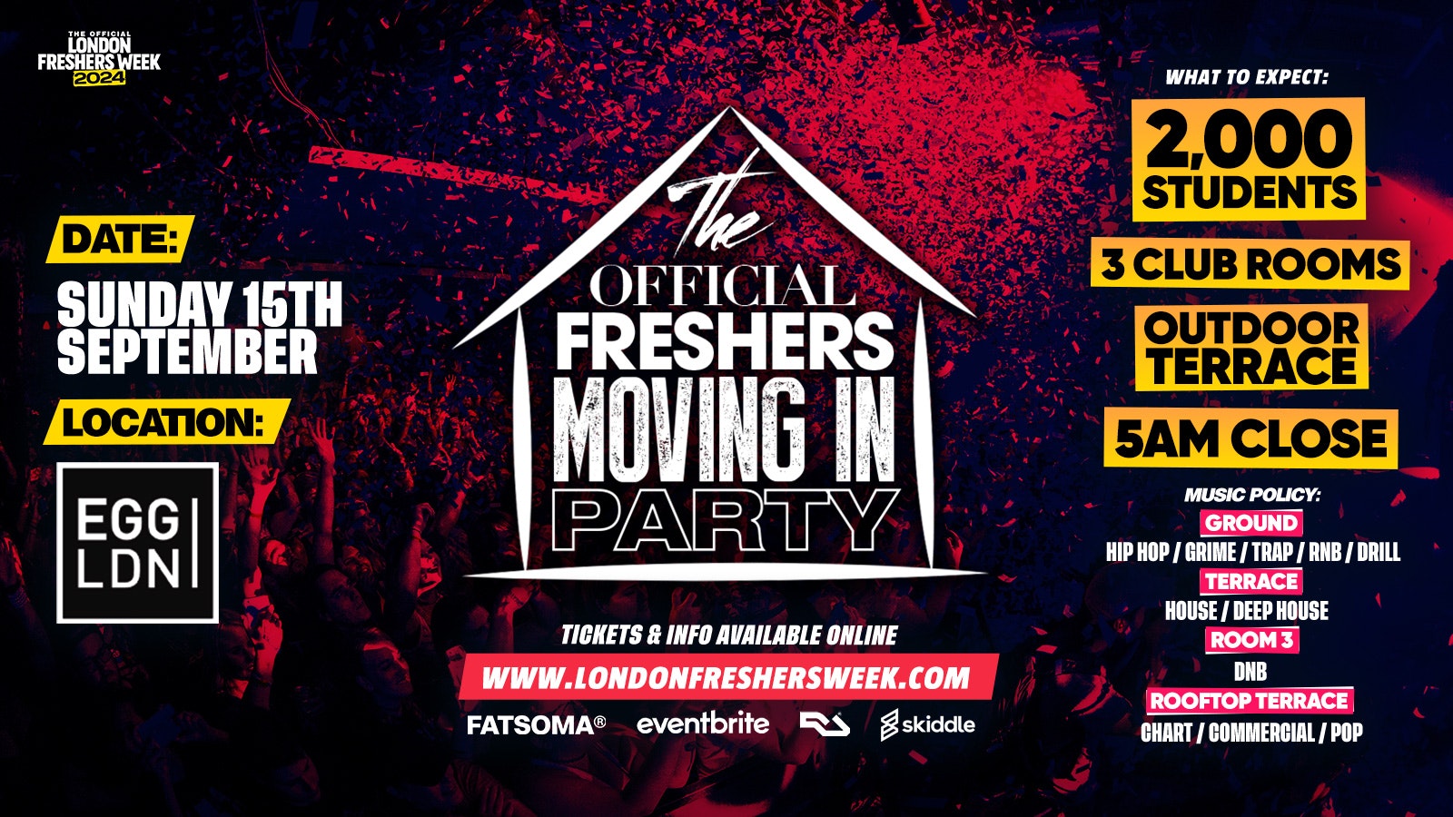The Official London Freshers Moving In Party @ Egg London – London Freshers Week 2024 – [WEEK 1]