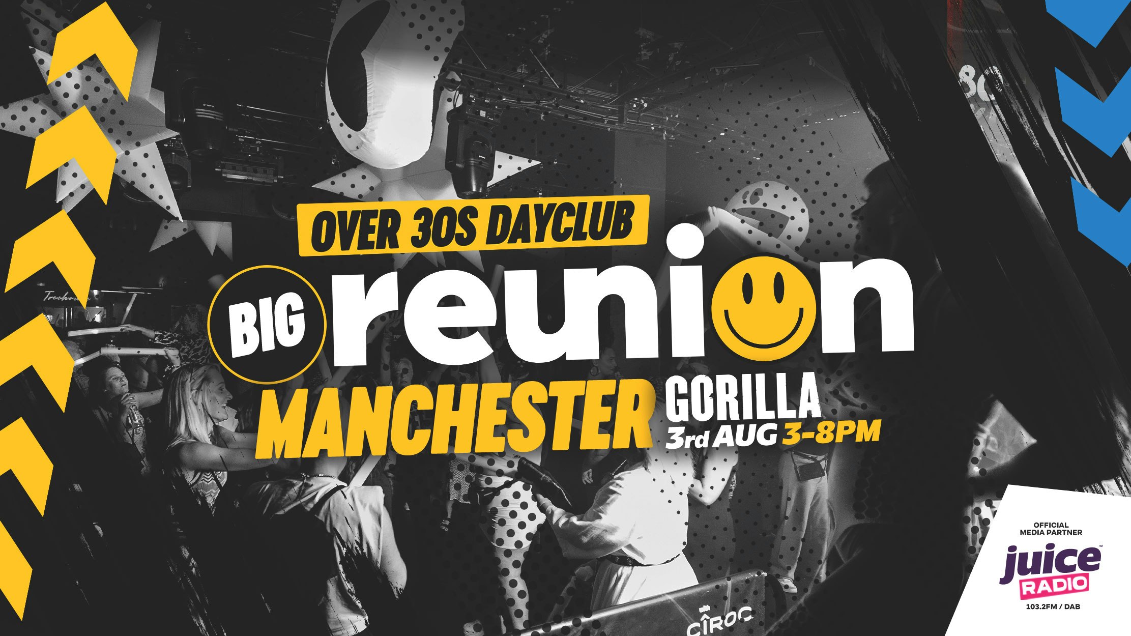 Big Reunion | Over 30s Dayclub | Manchester 3-8pm | 3rd August