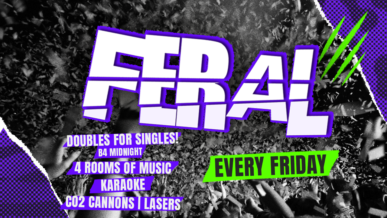 Feral Fridays