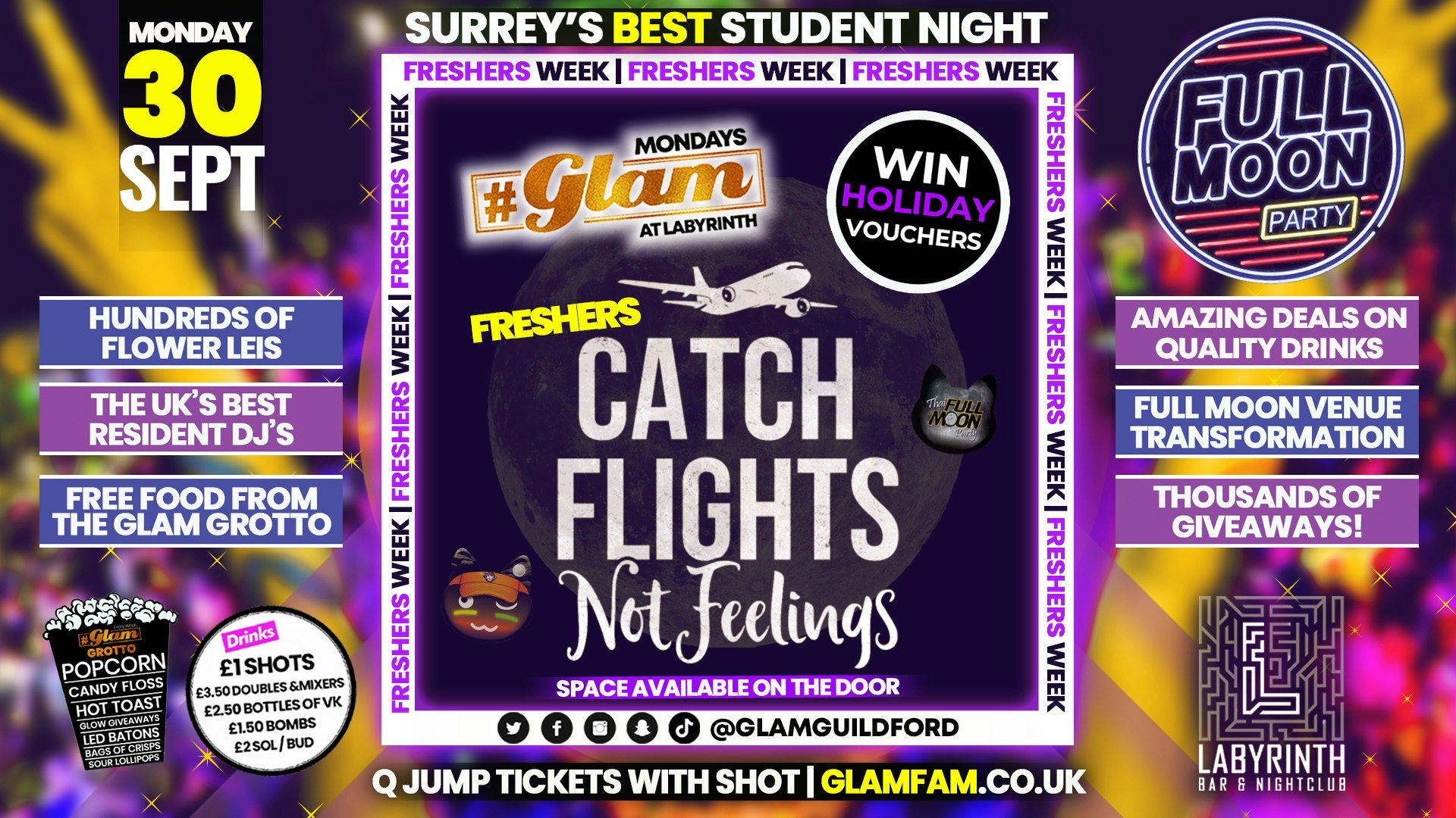 Glam – ✈️ CATCH FLIGHTS NOT FEELINGS – FULL MOON PARTY!! 🌕 Surrey’s Wildest Student Events! Mondays at Labs 😻