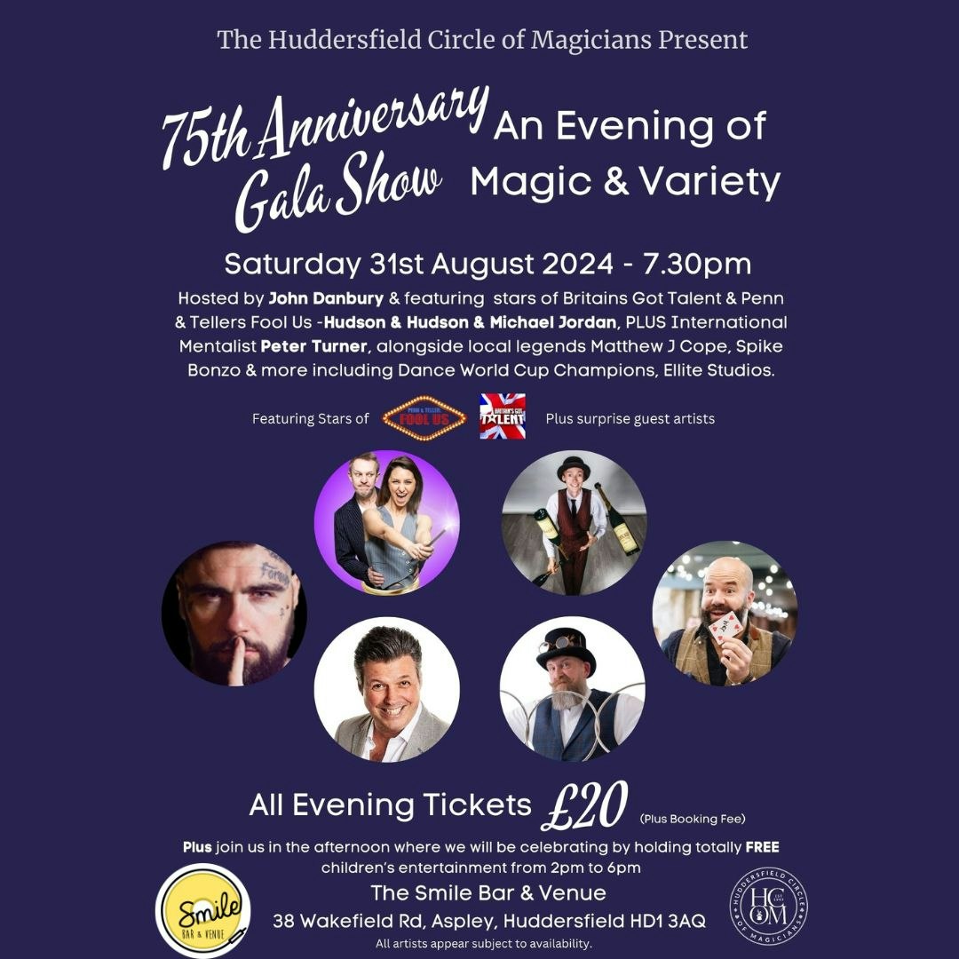 Huddersfield Circle of Magicians 75th Anniversary Gala Show