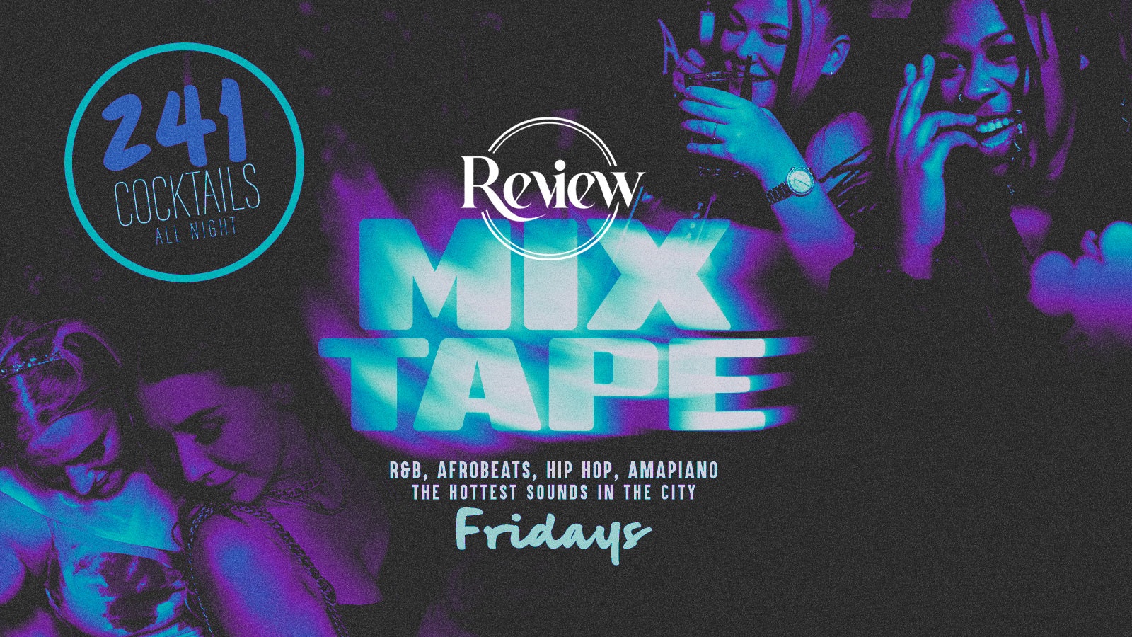 Mixtape Fridays | ReView