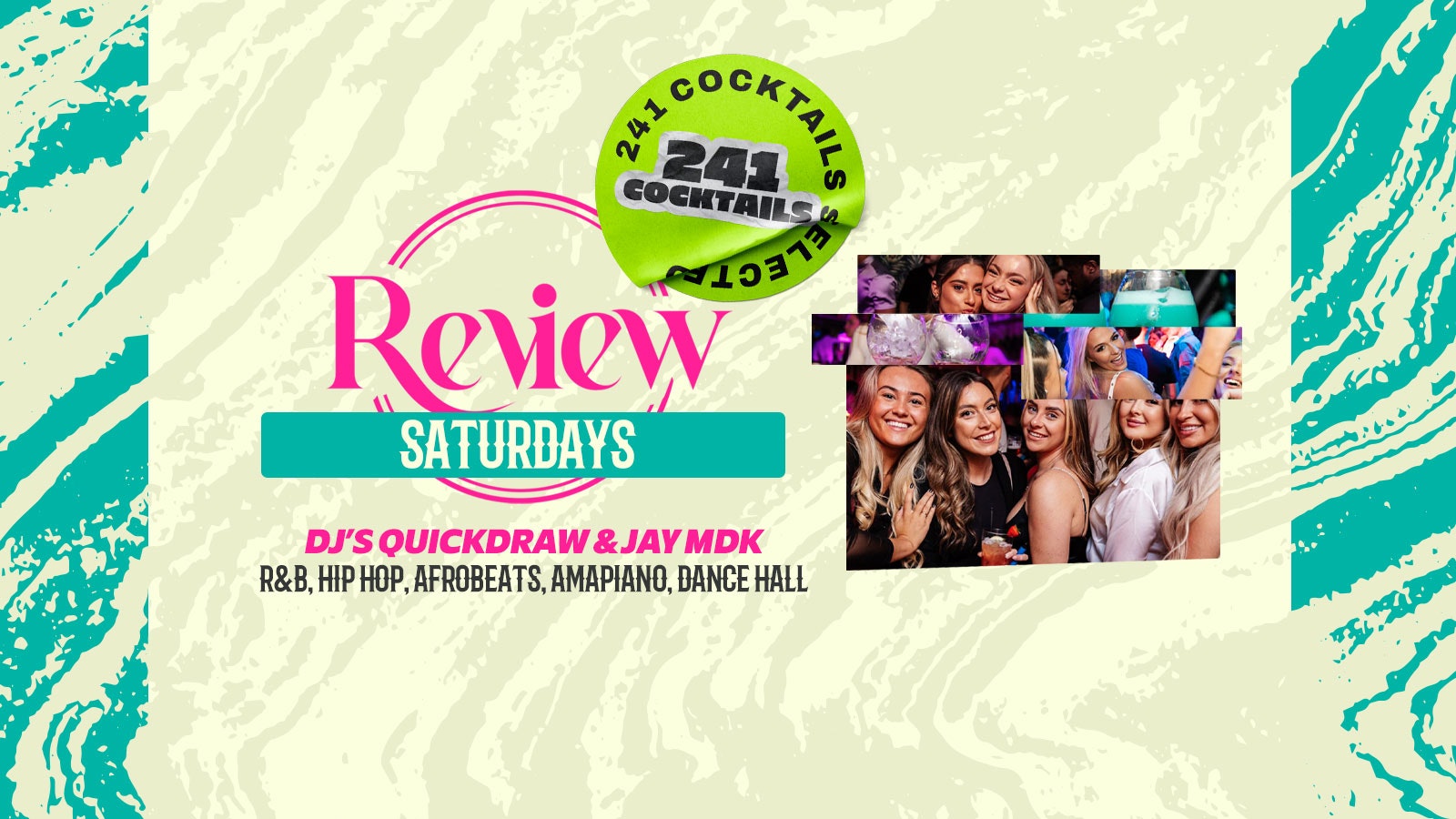 ReView Saturdays | 241 Cocktails & Good Vibes Only
