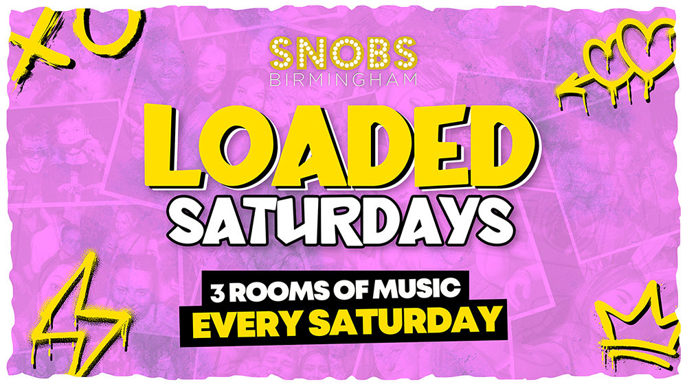 Loaded Saturdays [TONIGHT] 💥 10/08