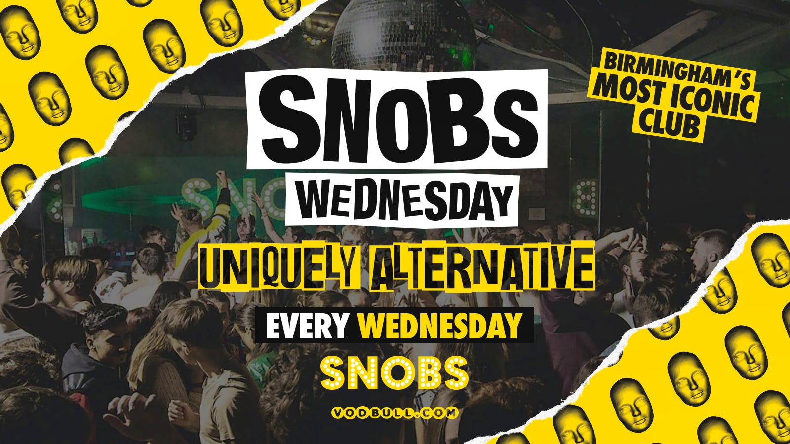 Snobs Wednesday  [TONIGHT]💥 07/08