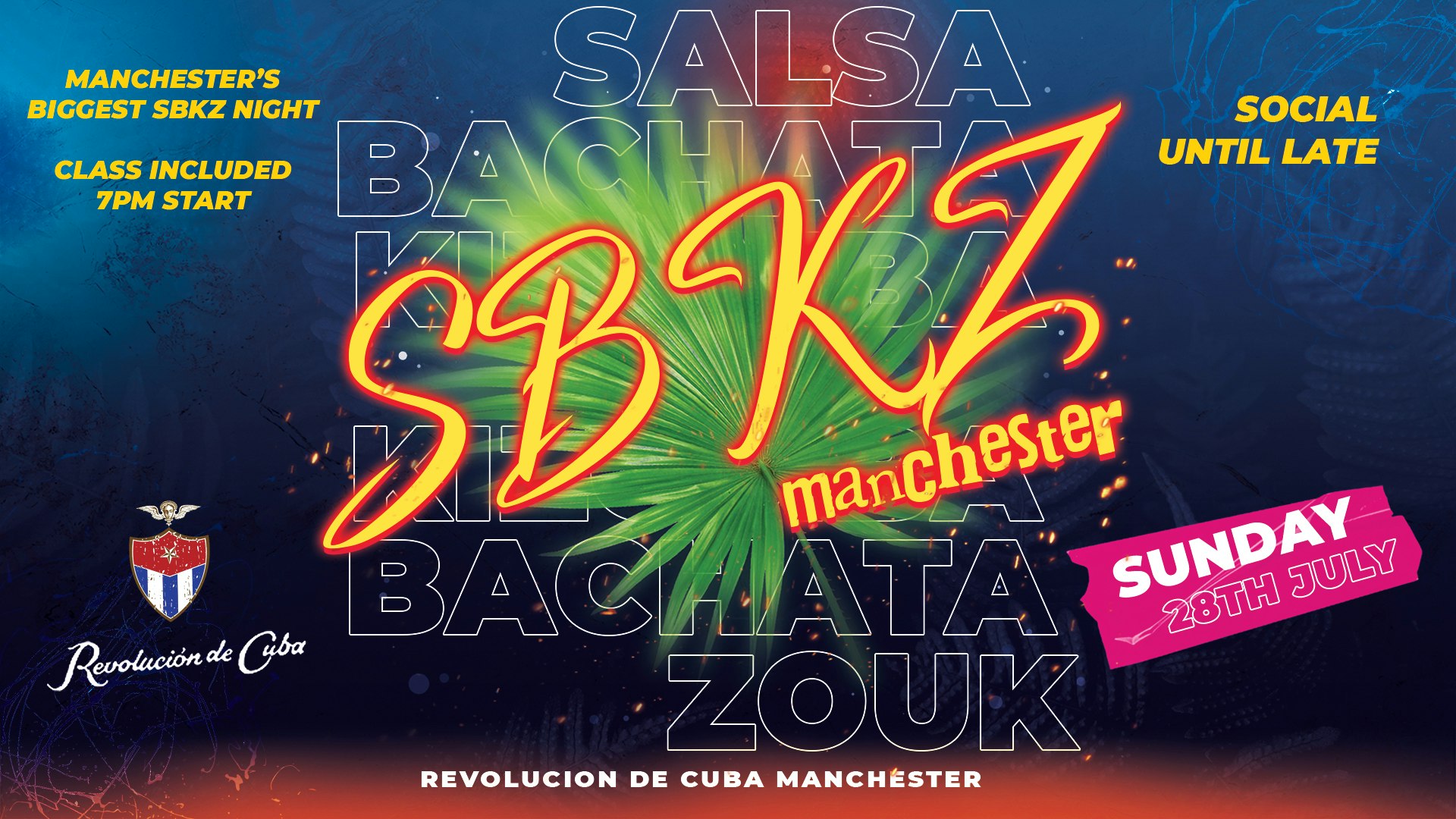 SBKZ MANCHESTER – Sunday 28th July | Revolucion de Cuba