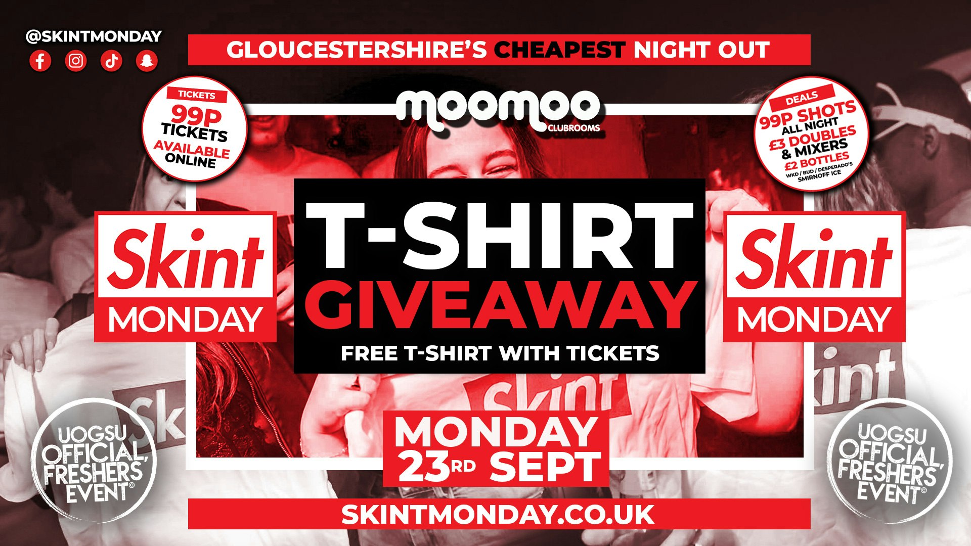 🤑 SKINT MONDAYS 💰 OFFICIAL UOG WELCOME WEEK T-SHIRT PARTY! 👕👚