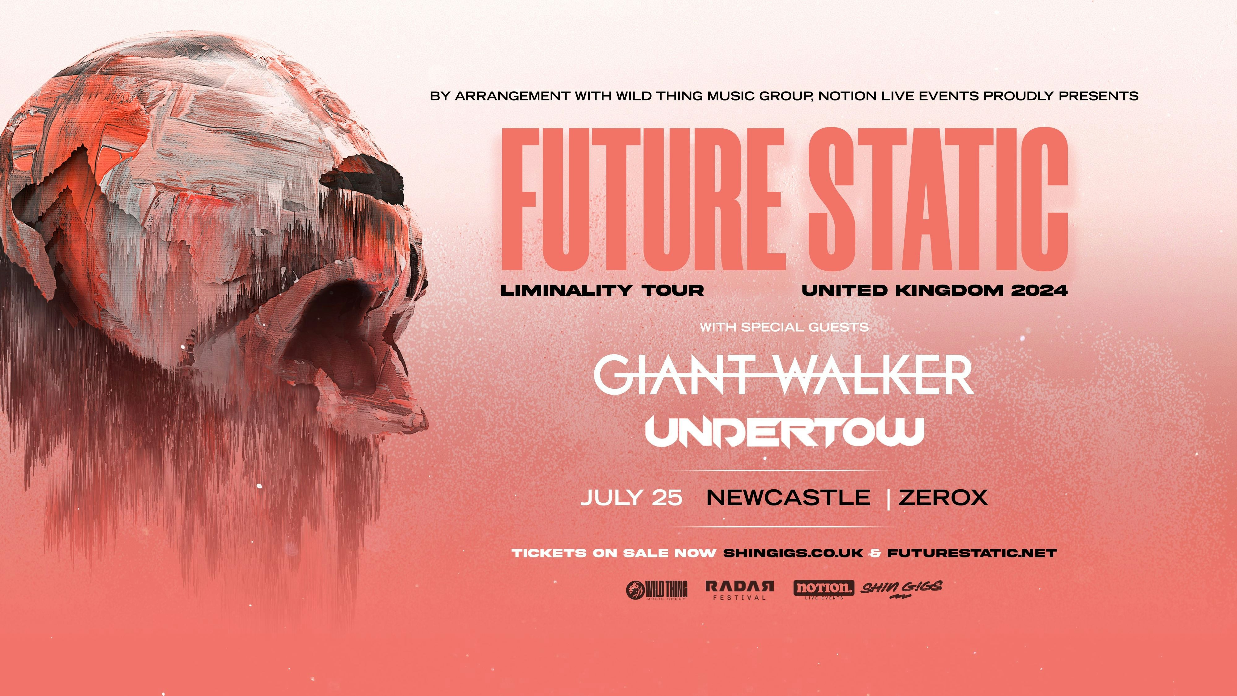 Future Static + Giant Walker & Undertow