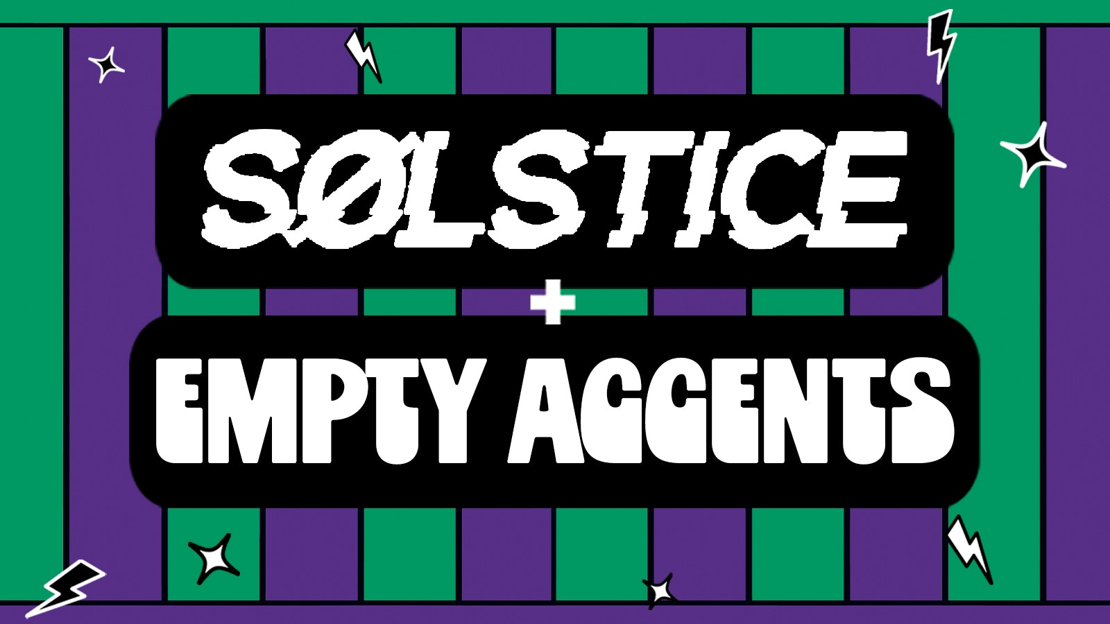 Solstice & Empty Accents @ The Ship Isis