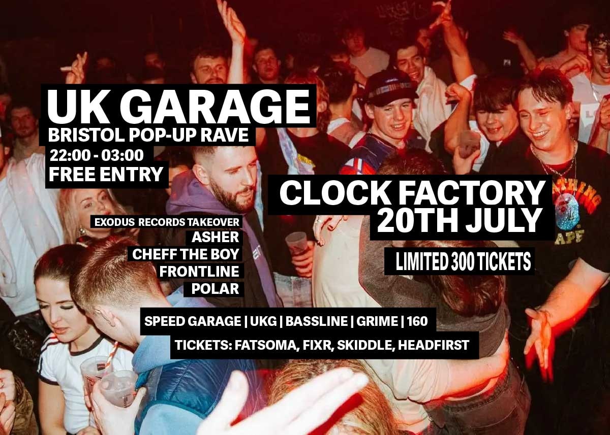 UK GARAGE: BRISTOL POP-UP RAVE