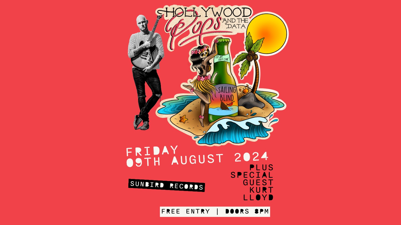 Hollywood Pops & The Data + Kurt Lloyd – Friday 9th August 2024 | Sunbird Records, Darwen