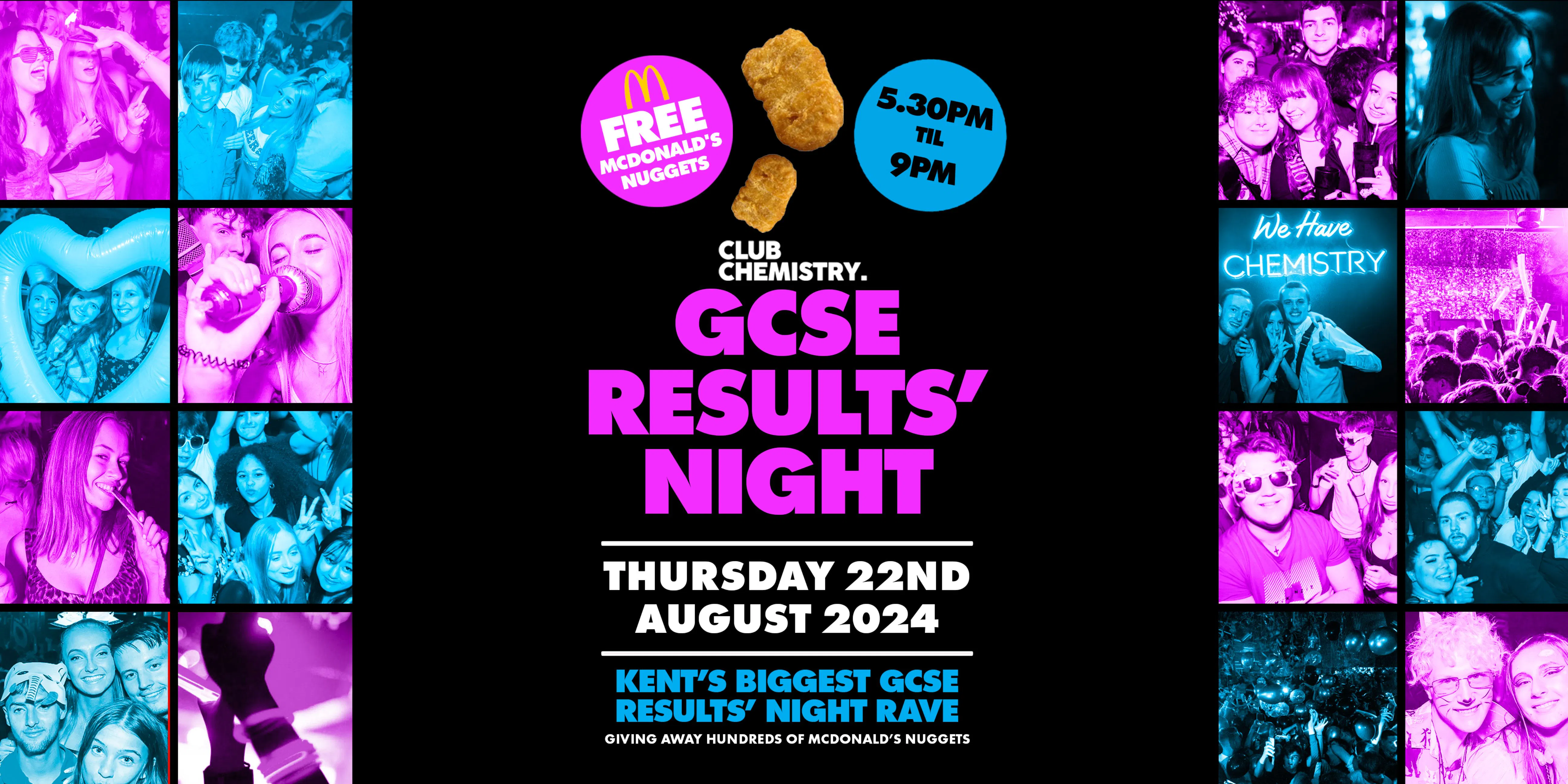 UNDER 18s 🔥 GCSE Results' Rave 2024 - at Club Chemistry Canterbury 🔥 |  KENT'S BIGGEST GCSE RESULTS' PARTY!