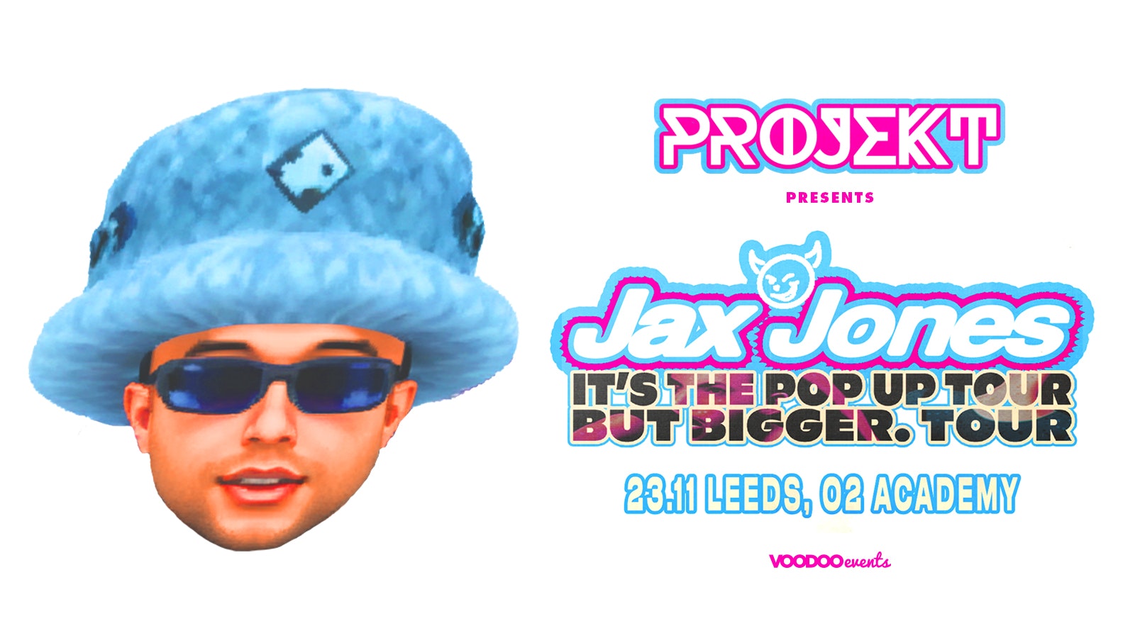Projekt Presents Jax Jones Saturday 23rd NOVEMBER
