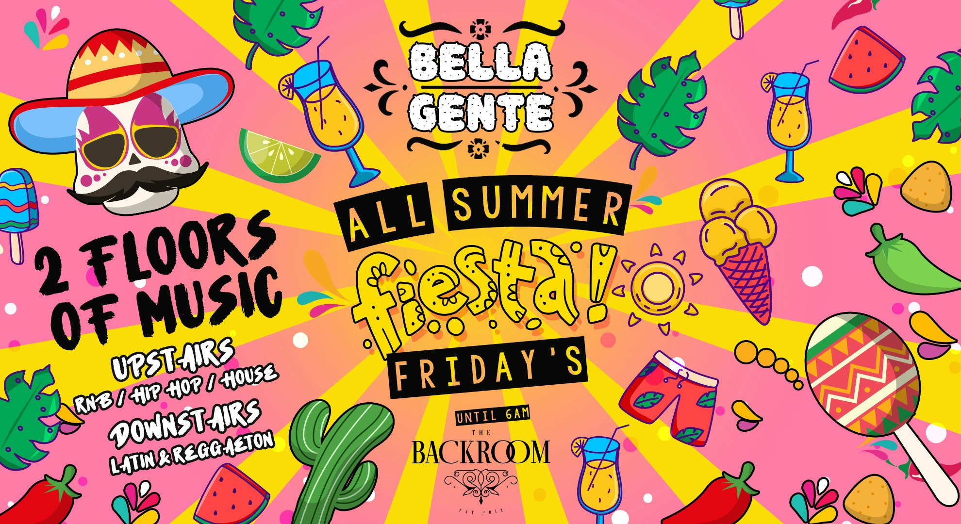 💃 Bella Gente – Summer Fiesta @ The Backroom | Reggaeton x RnB