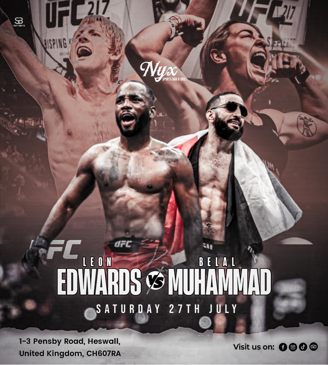 UFC 304 EDWARDS vs MUHAMMAD at Nyx Sports Bar Grill, Heswall