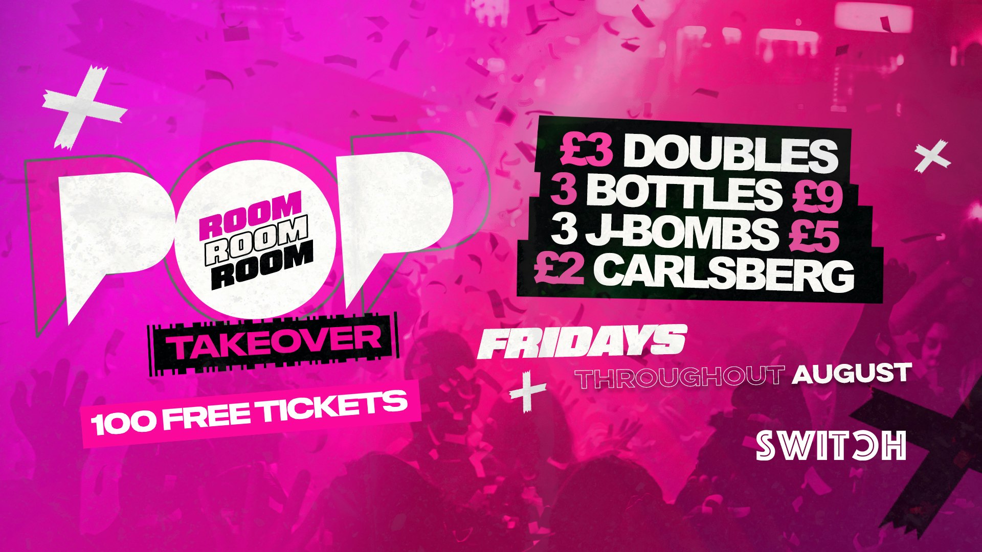 Fridays @ SWITCH | £3 Doubles ALL NIGHT