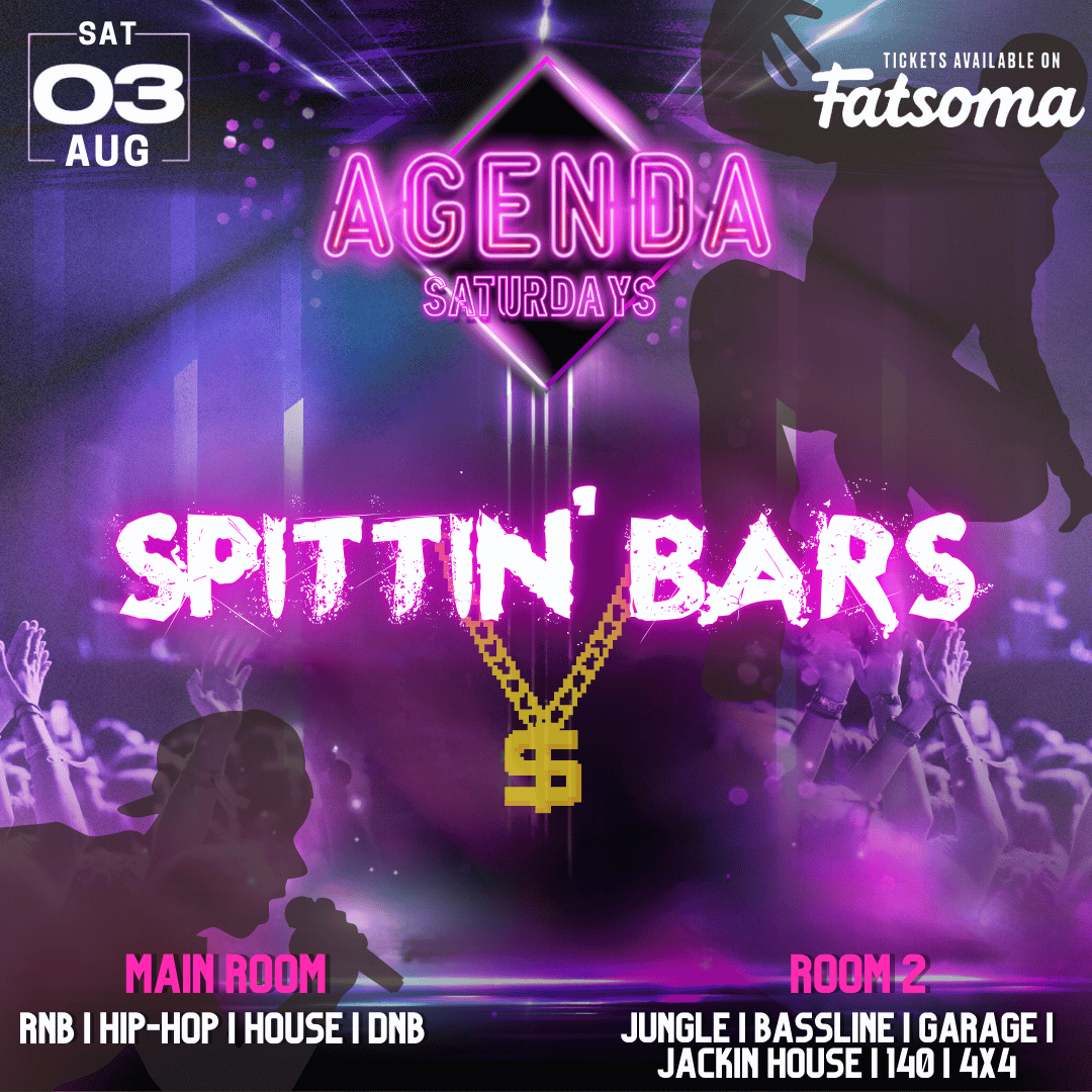 AGENDA SATURDAYS: SPITTIN’ BARS