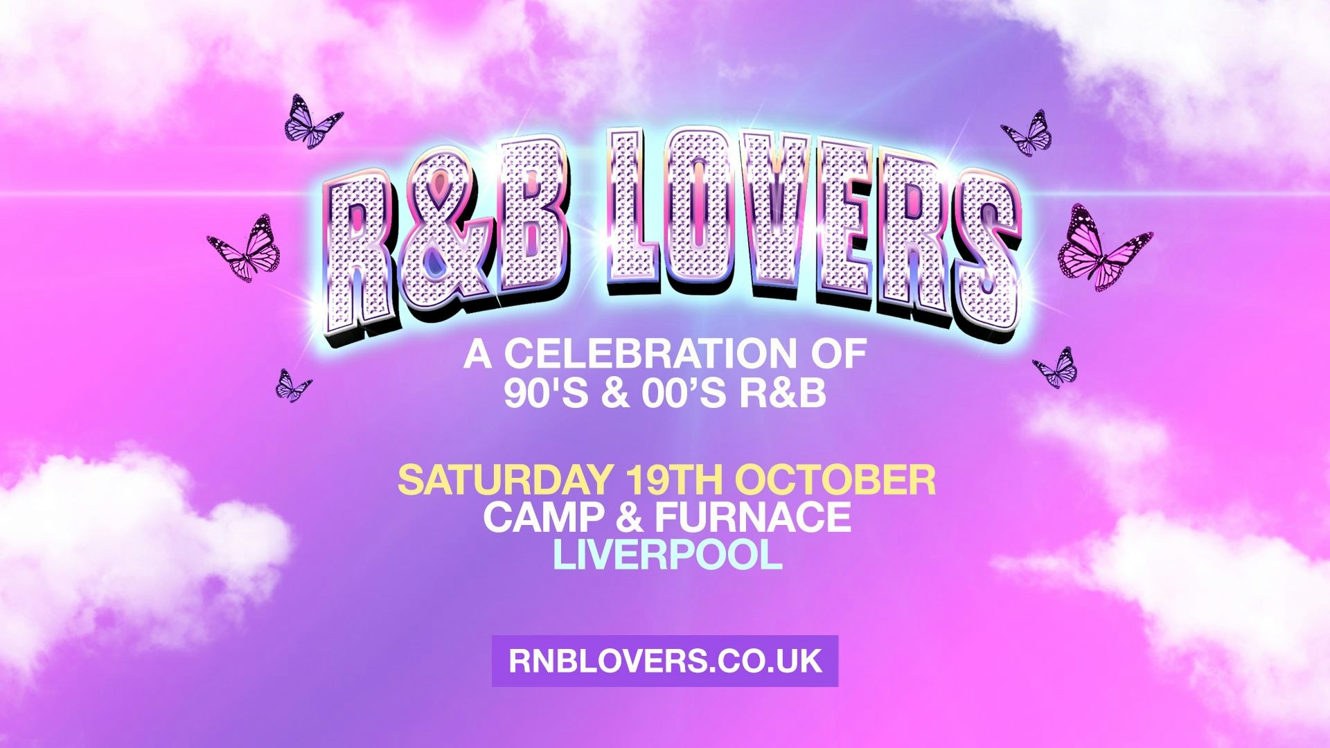 R&B Lovers – Saturday 19th October – Camp & Furnace [PRIORITY TICKETS ON SALE 9AM THURSDAY!]