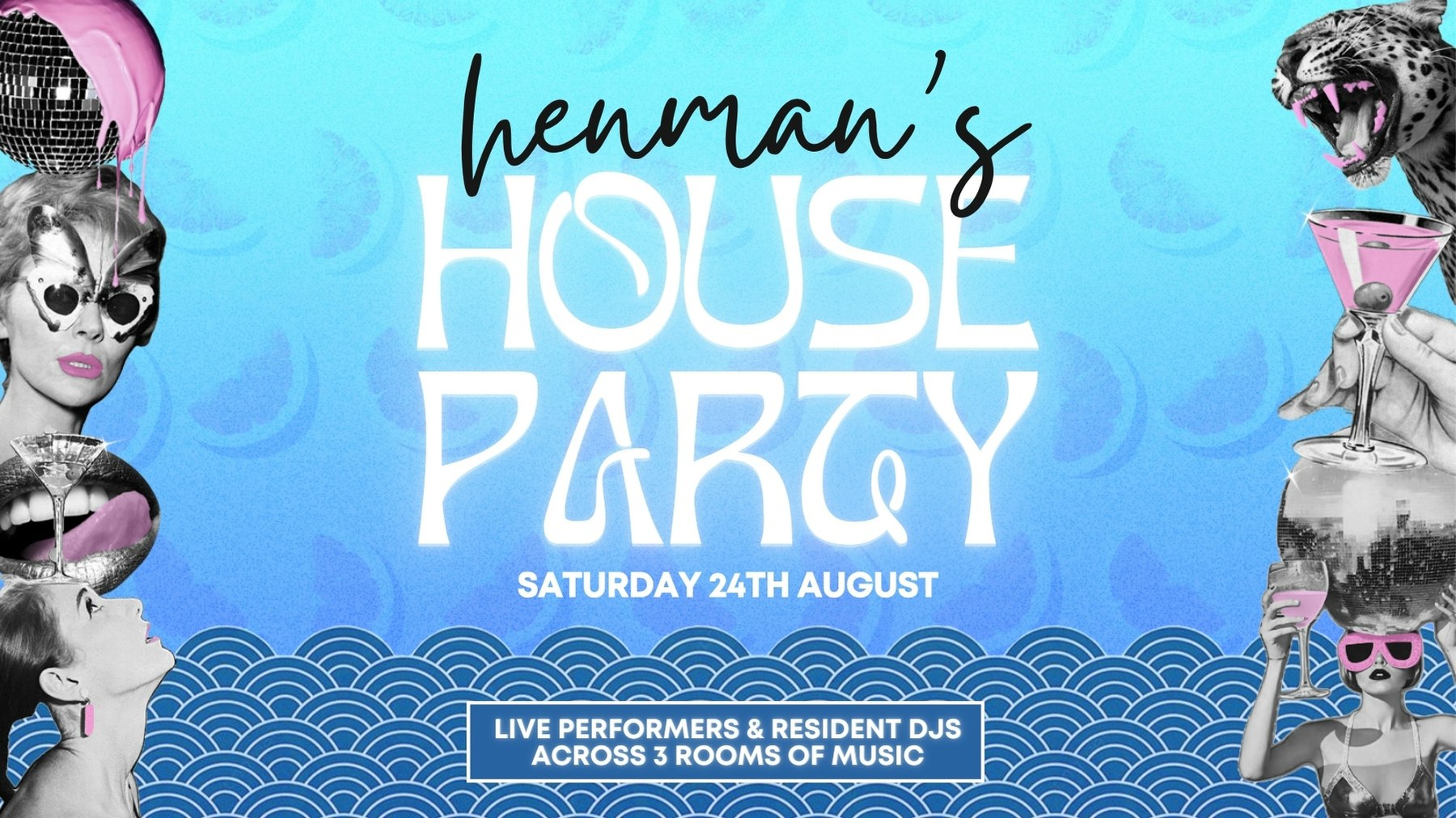 HENMAN’S HOUSE PARTY [BANK HOLIDAY SPECIAL] 24/08