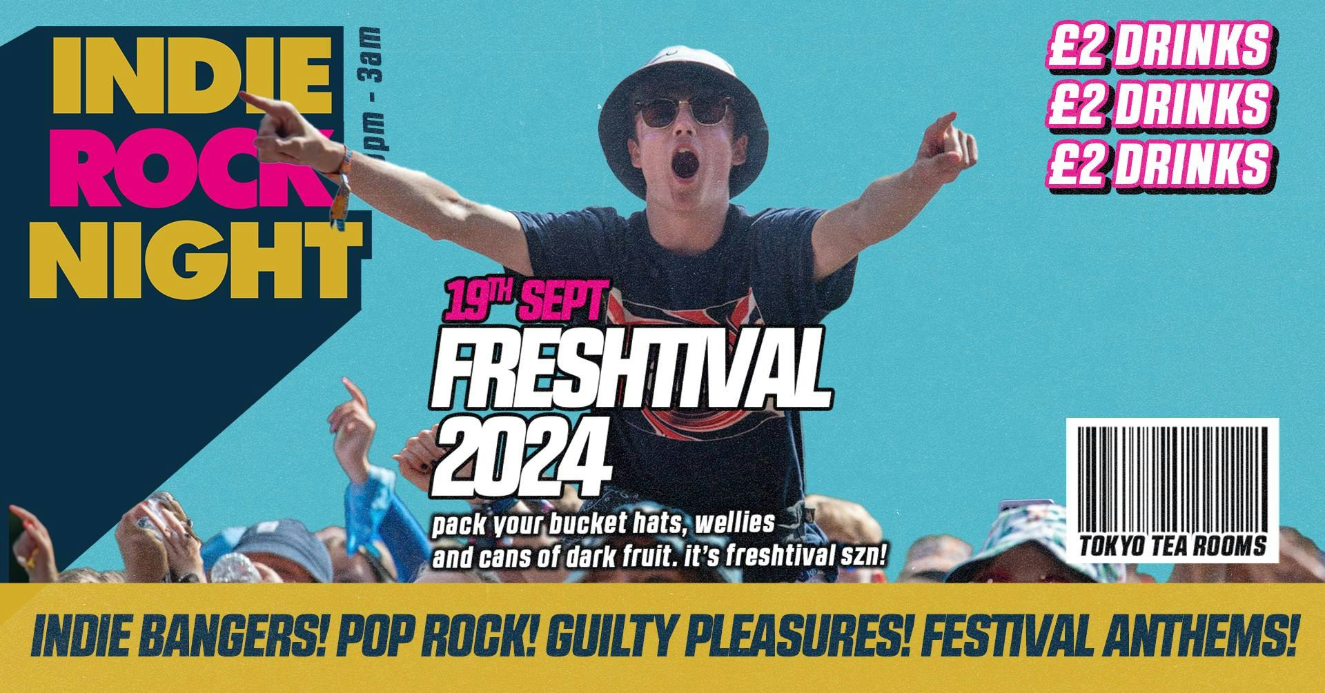 Indie Rock Night ∙ FRESHTIVAL 2024 *ONLY 10 £2 TICKETS LEFT*