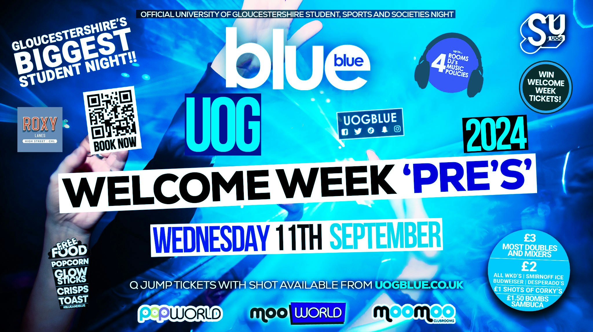 Blue and Blue – FRESHERS PRE’S 💙 Gloucestershire’s Biggest Student Night 💙 £3 Tickets with Shot