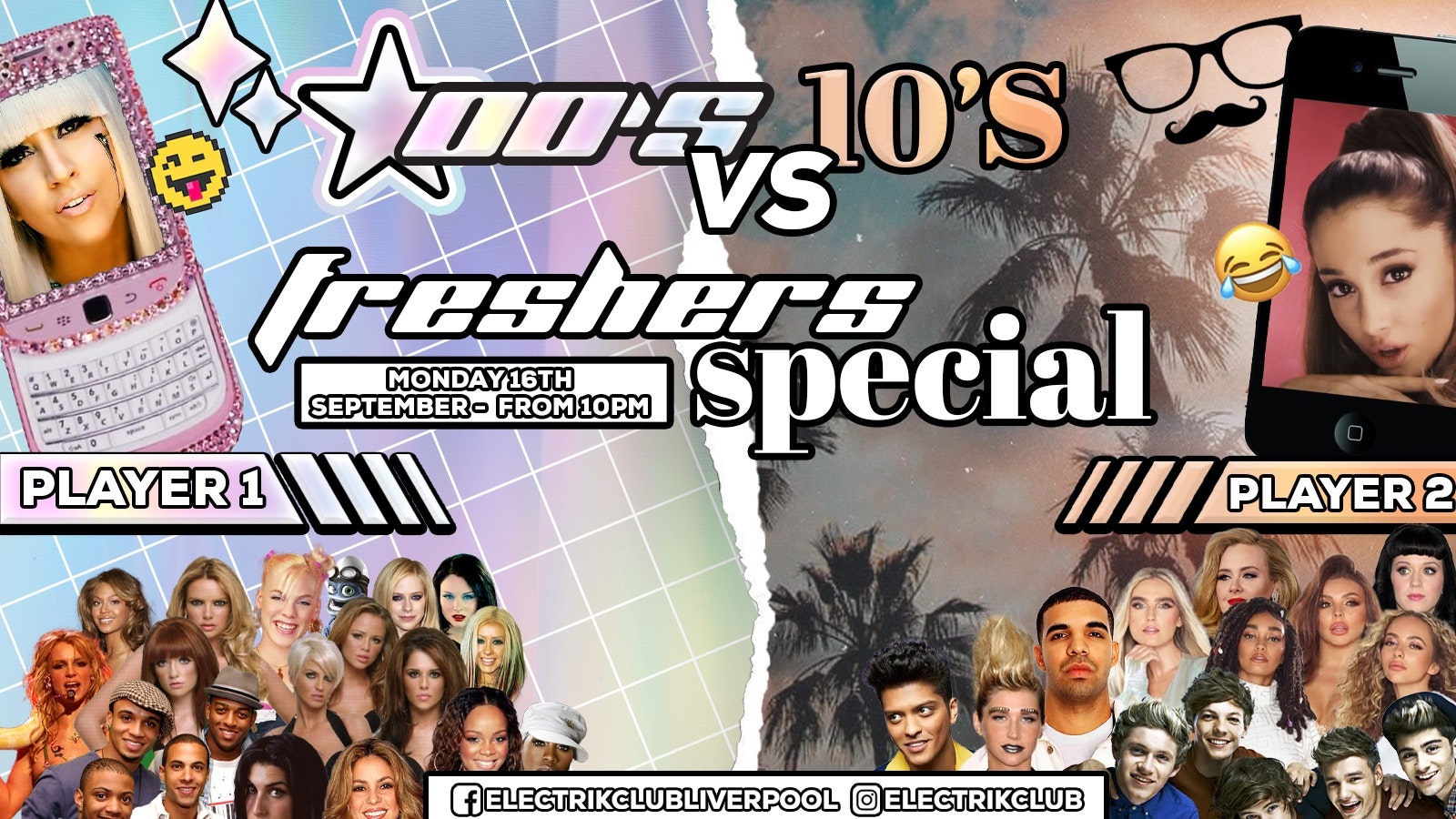 FRESHERS SPECIAL – 00s V 10s – Battle of the Decades