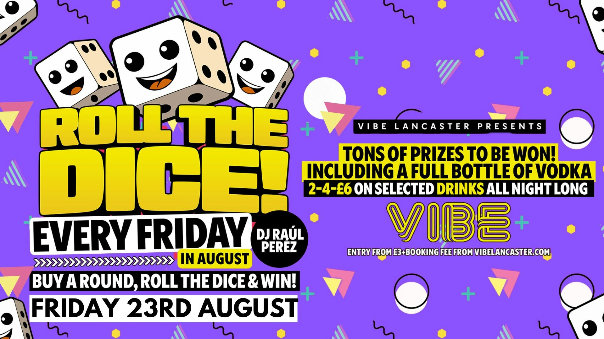 Roll the Dice! Fridays in August – 23/08