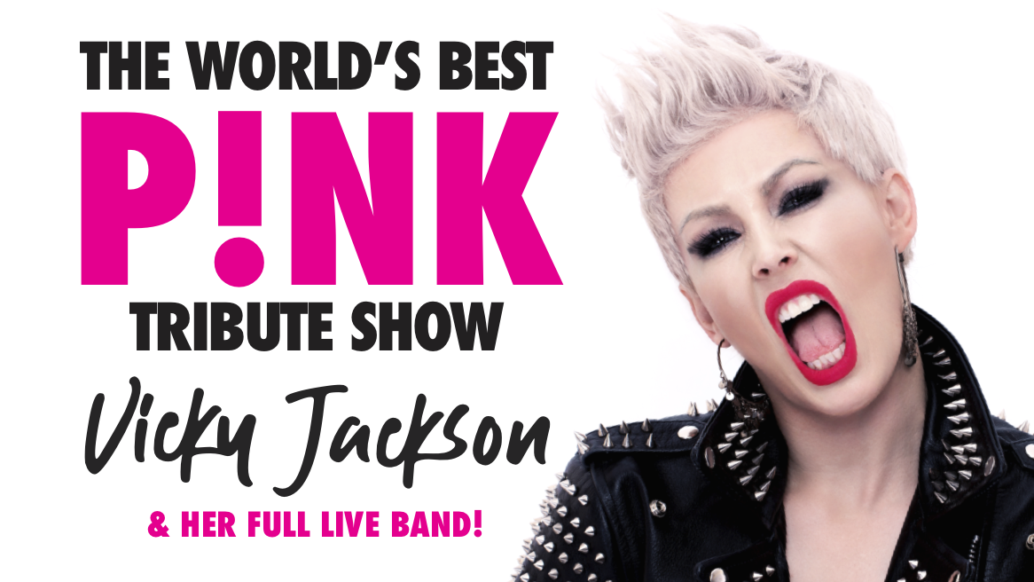 🚨 LESS THAN 9 TICKETS LEFT! 💗 P!NK PARTY LIVE – starring VICKY JACKSON and her full live band!