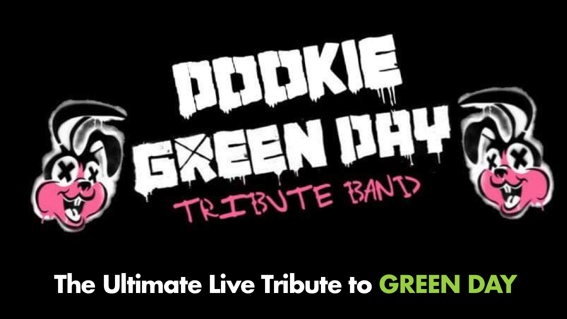 🚨 LAST FEW TICKETS! GREEN DAY NIGHT starring No.1 tribute Dookie