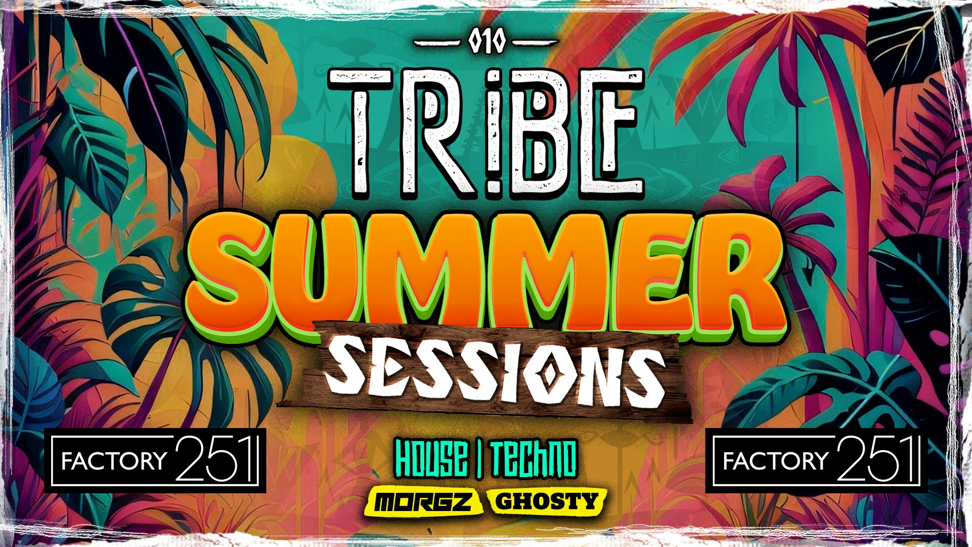 TRIBE 🦧 @ FACTORY | THURSDAY #010 | SUMMER SESSIONS 🌅 TICKETS ON SALE