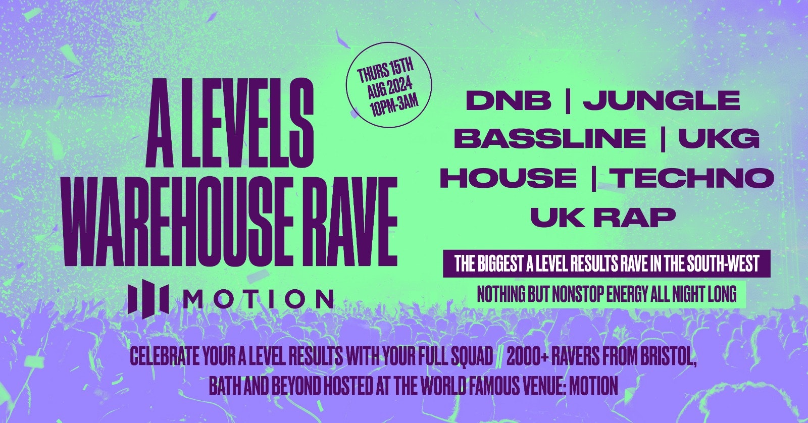 Bristol’s Biggest A Levels Warehouse Rave