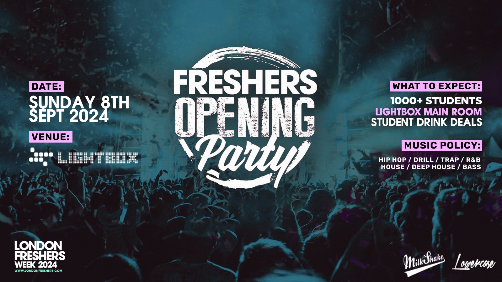 The Official Freshers Opening Party ⚡ Tickets Out Now | London Freshers Week 2024