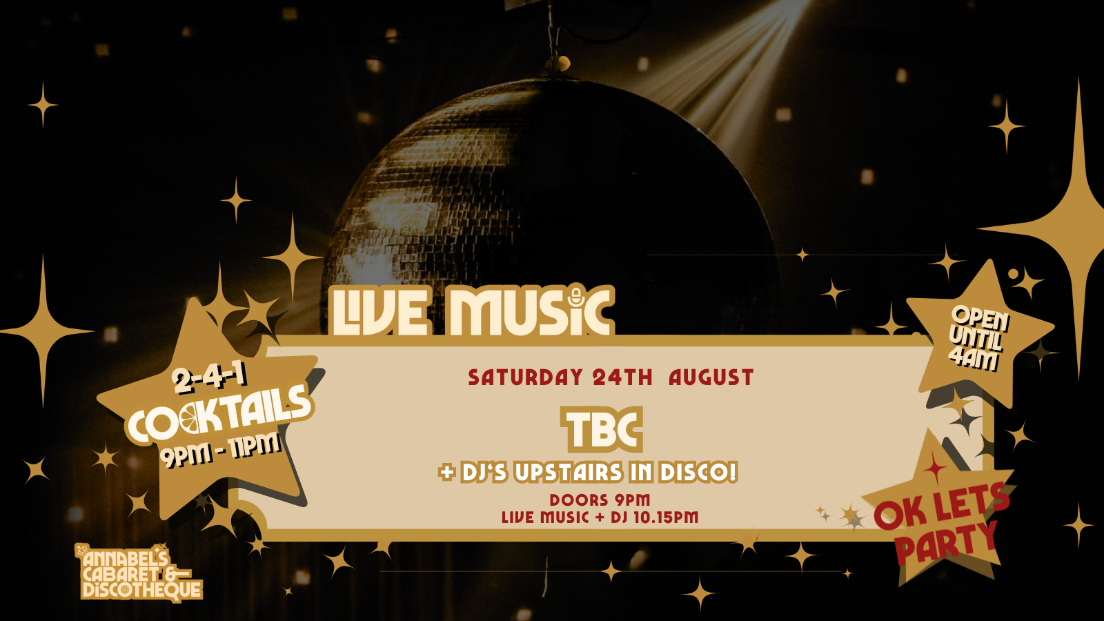 Live Music: TBC // Annabel’s Cabaret & Discotheque