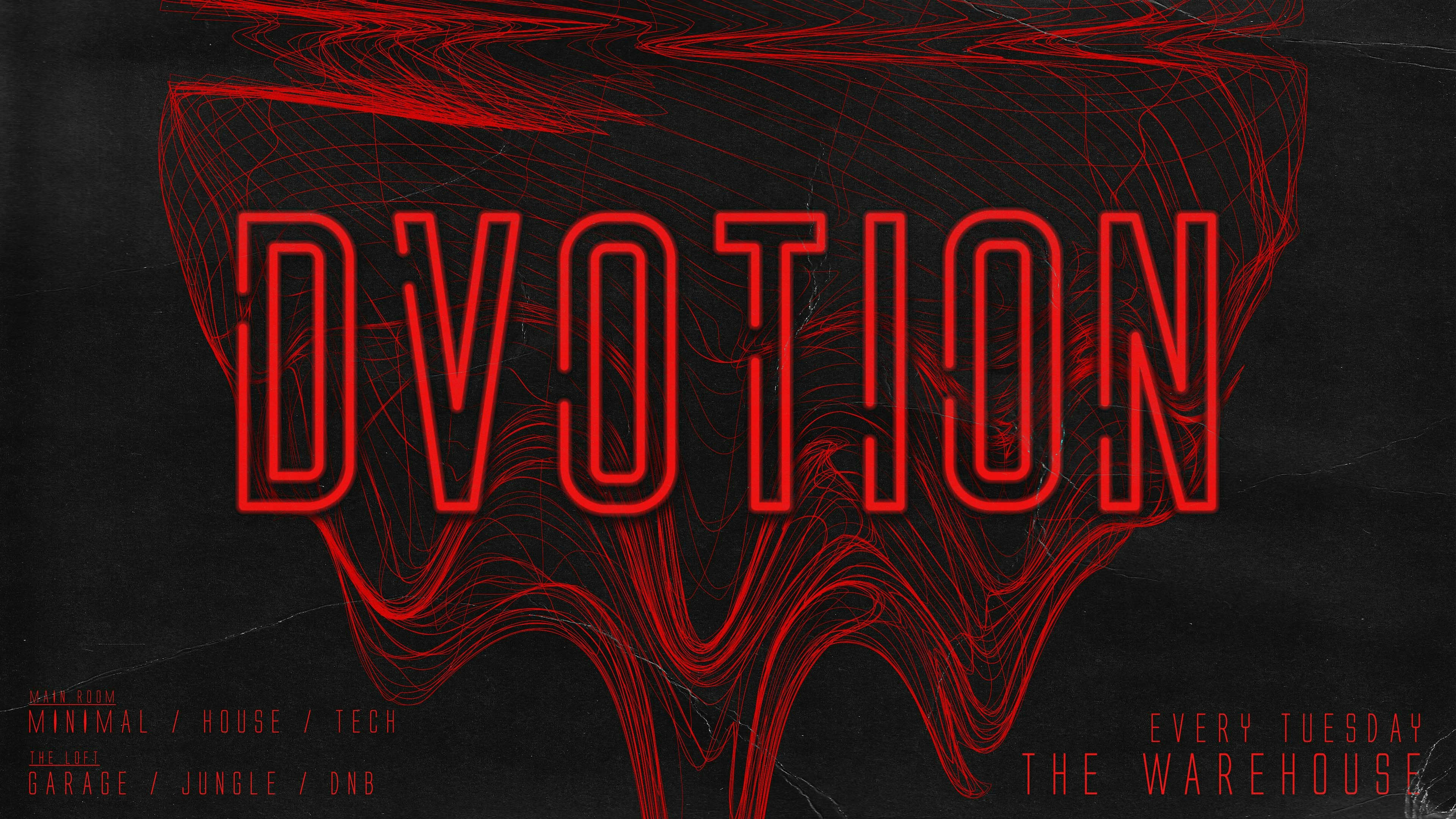 ♦️ DVOTION ♦️ SZN 3 #001 | THE MIDWEEK RAVE RETURNS | THE WAREHOUSE