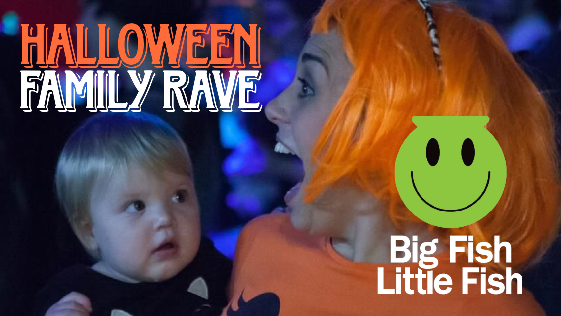 🚨 LAST FEW TICKETS! 🎃 Big Fish Little Fish SHREWSBURY Halloween Family Rave