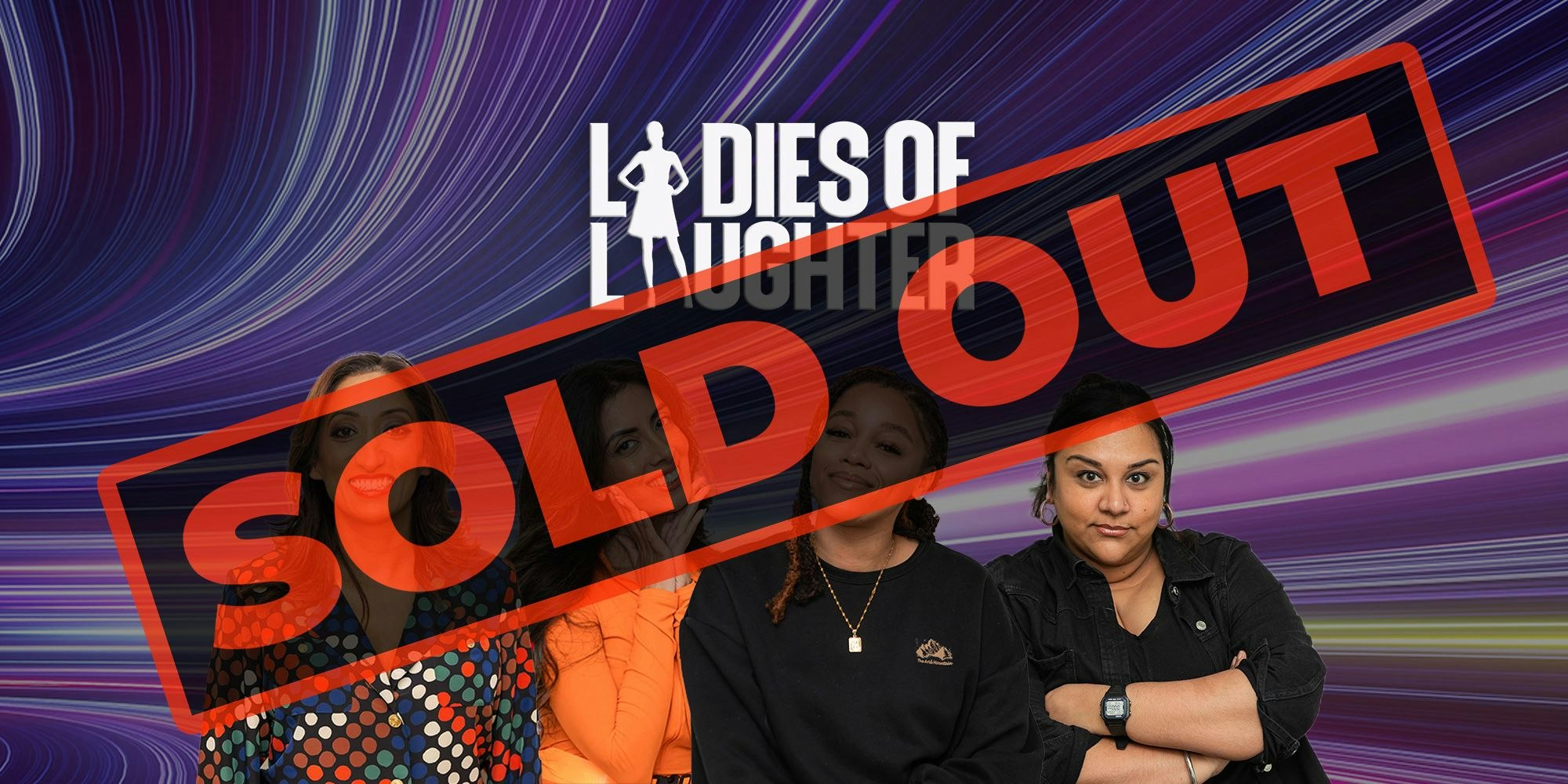 LOL : Ladies Of Laughter – Birmingham ** SOLD OUT – Late Show Added **