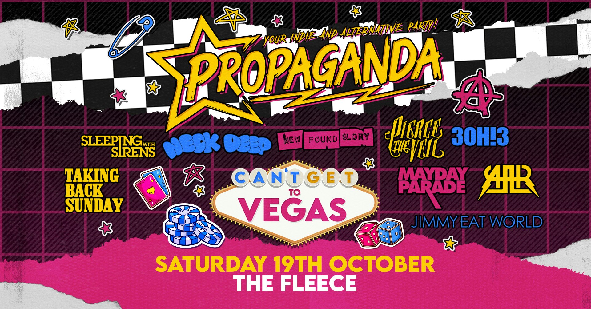 Propaganda Bristol – Can’t Get To Vegas- Your Indie & Alternative Party at The Fleece!