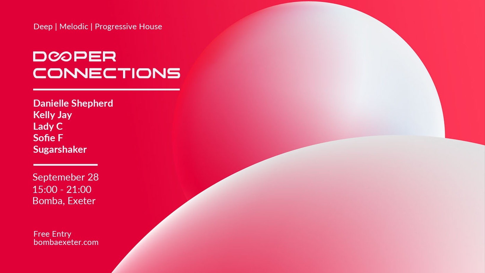 Deep | Melodic | Progressive House – Deeper Connections – 28 Sept – Bomba Terrace – Exeter