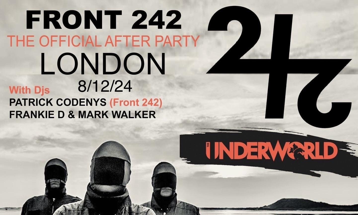 Club Stigmata Presents – FRONT 242 OFFICIAL AFTERSHOW PARTY