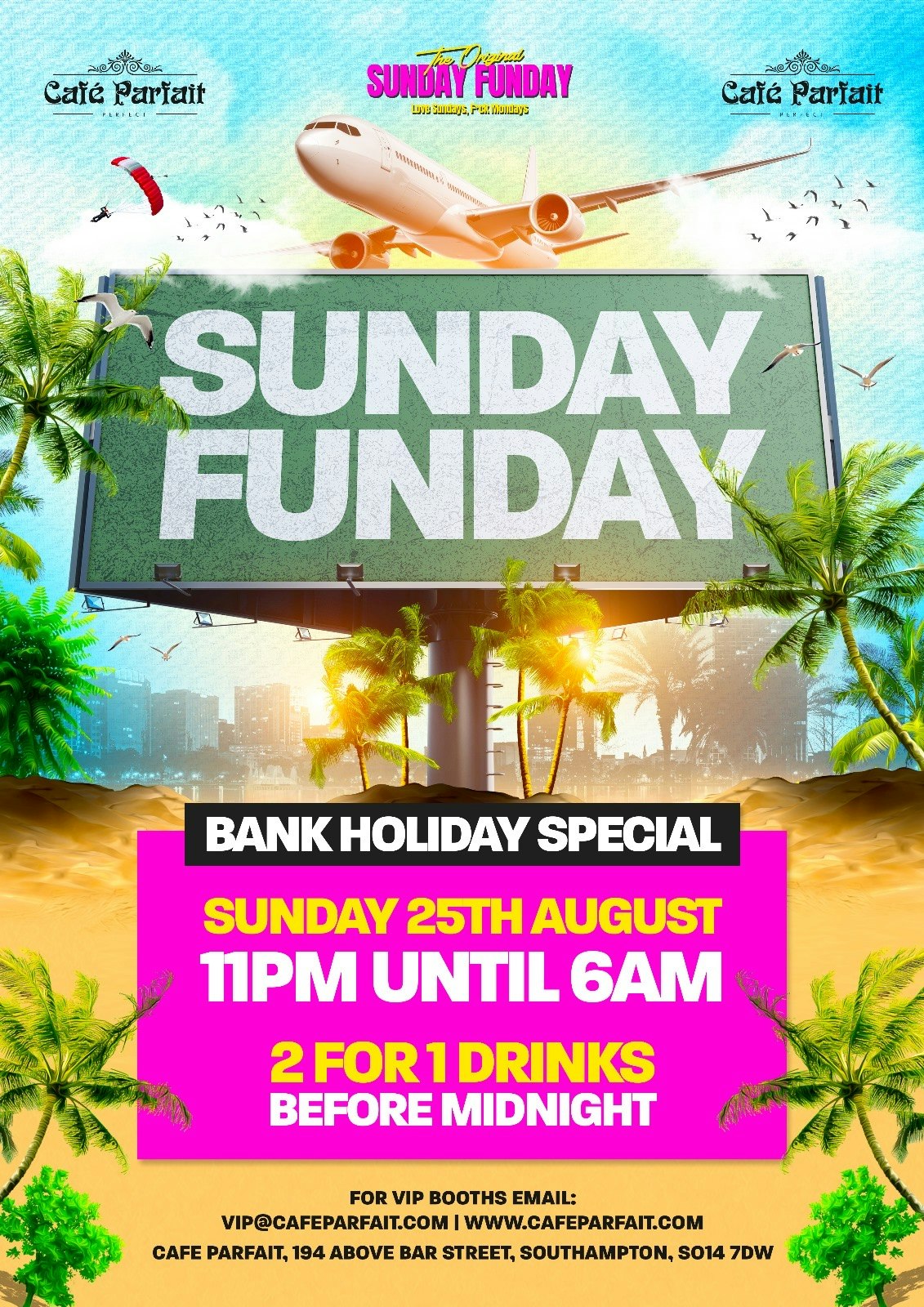 Sunday Funday Bank Holiday Special @ Cafe Parfait
