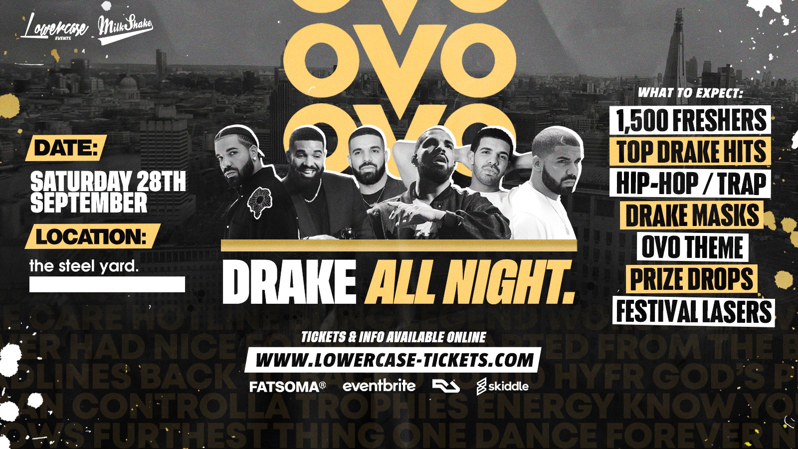 DRAKE NIGHT at STEEL YARD! LONDON FRESHERS WEEK 2024