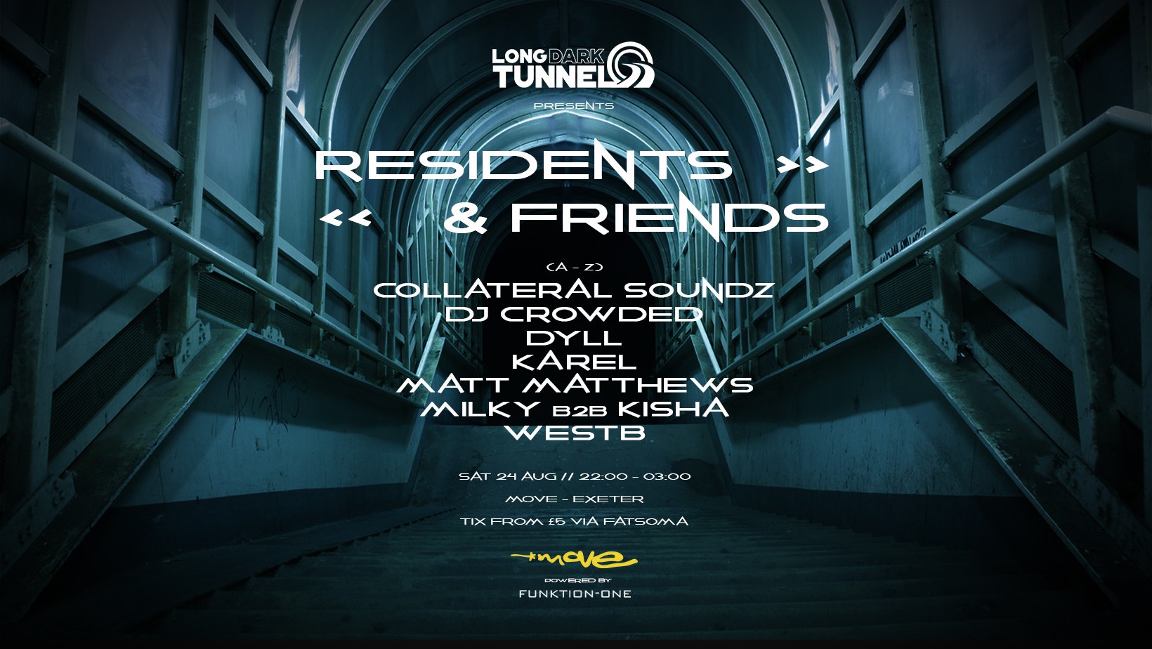 DNB – LONG DARK TUNNEL – SAT 24 AUG 2024 – MOVE – EXETER QUAY