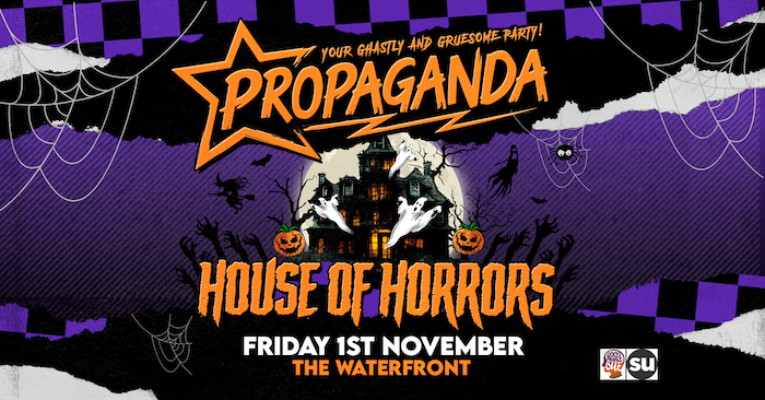 Propaganda Norwich – Halloween House Of Horrors at The Waterfront!