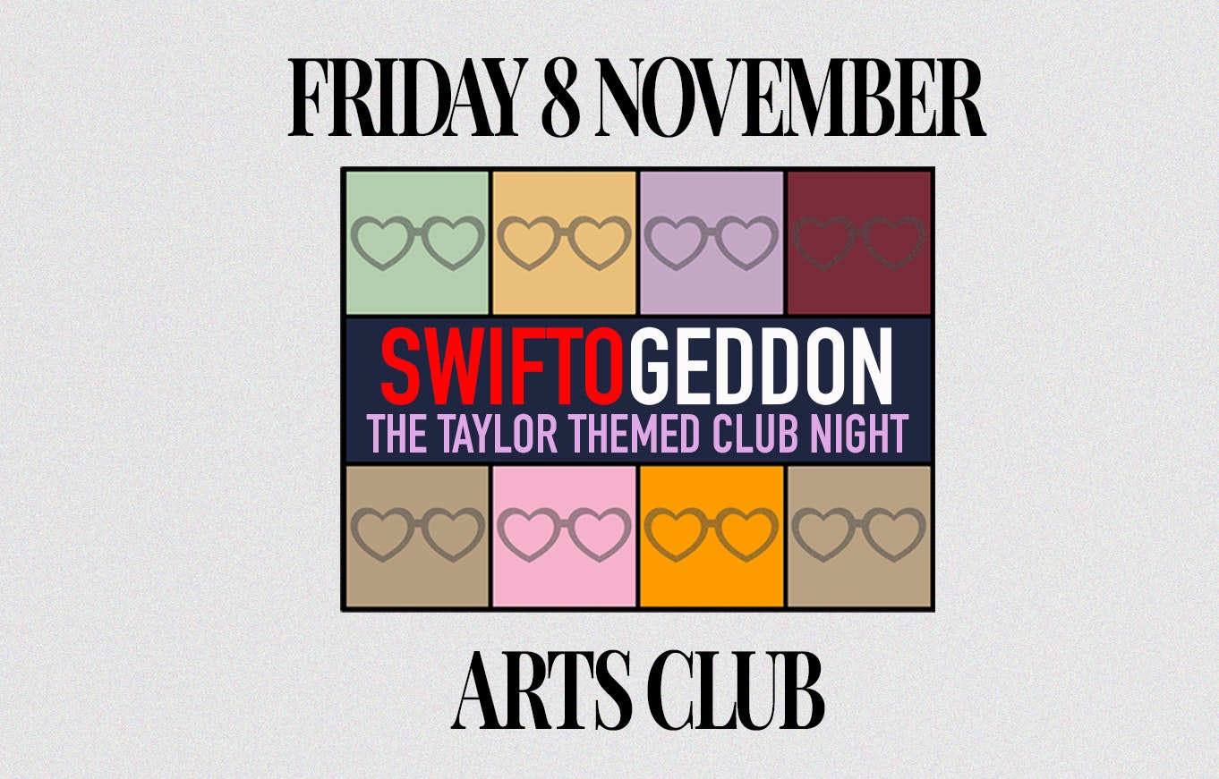 Swiftogeddon – The Taylor Themed Club Night